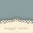 Maggie Taylor